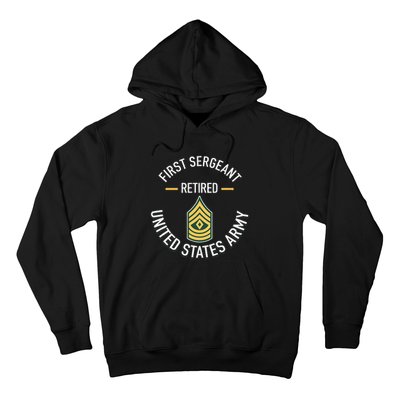 First Sergeant 1sg Retired Army Military Retirement Gifts Hoodie