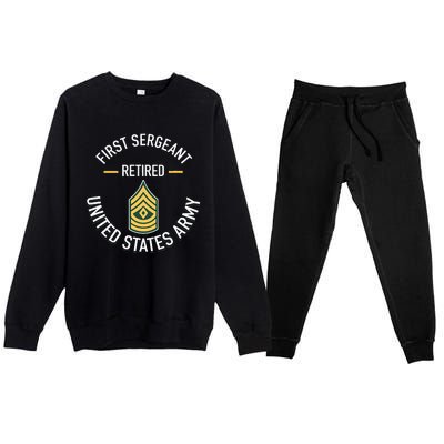 First Sergeant 1sg Retired Army Military Retirement Gifts Premium Crewneck Sweatsuit Set