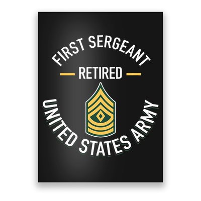 First Sergeant 1sg Retired Army Military Retirement Gifts Poster