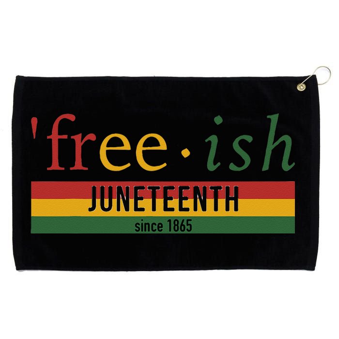 Freeish since 1865 with pan african flag for Juneteenth Grommeted Golf Towel