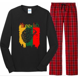 Freeish Since 1865 Juneteenth Black Women Black Pride 1865 Gift African Pride Long Sleeve Pajama Set