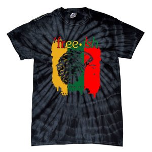 Freeish Since 1865 Juneteenth Black Women Black Pride 1865 Gift African Pride Tie-Dye T-Shirt