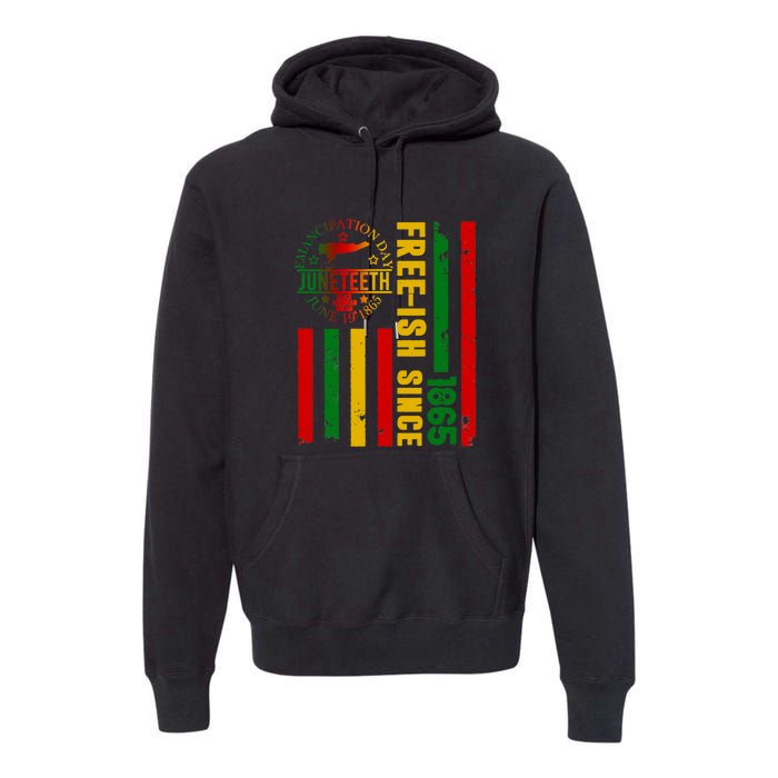 Freeish Since 1865 With Pan African Flag For Juneteenth Gift African Pride Premium Hoodie