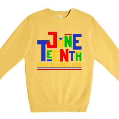 Freegiftish Since 1865 Juneteenth Black History Melanin African Funny Gift Premium Crewneck Sweatshirt