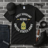 First Sergeant 1sg Retired Army Military Retirement Tall T-Shirt