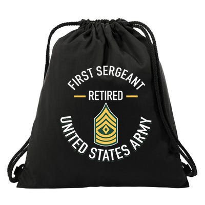 First Sergeant 1sg Retired Army Military Retirement Drawstring Bag