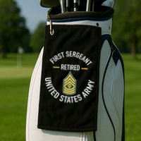 First Sergeant 1sg Retired Army Military Retirement Golf Towel