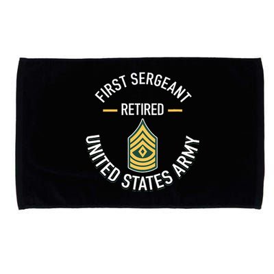 First Sergeant 1sg Retired Army Military Retirement Microfiber Hand Towel