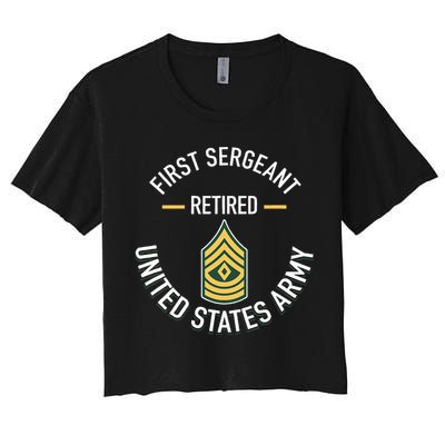 First Sergeant 1sg Retired Army Military Retirement Crop Top