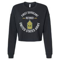 First Sergeant 1sg Retired Army Military Retirement Cropped Pullover Crew