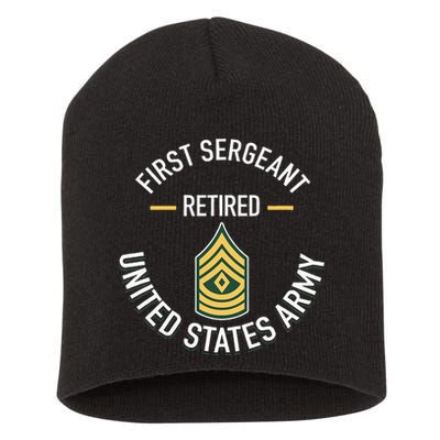 First Sergeant 1sg Retired Army Military Retirement Short Acrylic Beanie