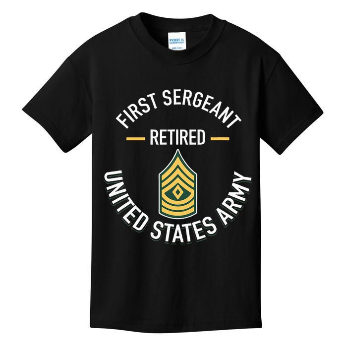 First Sergeant 1sg Retired Army Military Retirement Kids T-Shirt