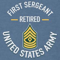 First Sergeant 1sg Retired Army Military Retirement Garment-Dyed Sweatshirt