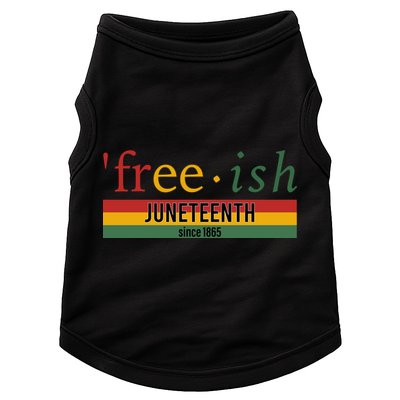 Freeish Since 1865 With Pan African Flag For Juneteenth Doggie Tank