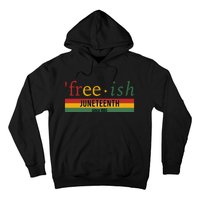 Freeish Since 1865 With Pan African Flag For Juneteenth Hoodie