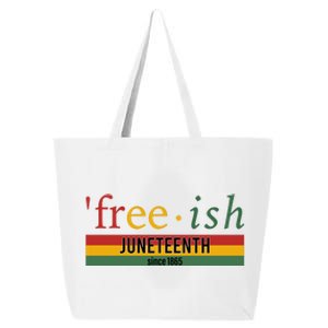 Freeish Since 1865 With Pan African Flag For Juneteenth 25L Jumbo Tote