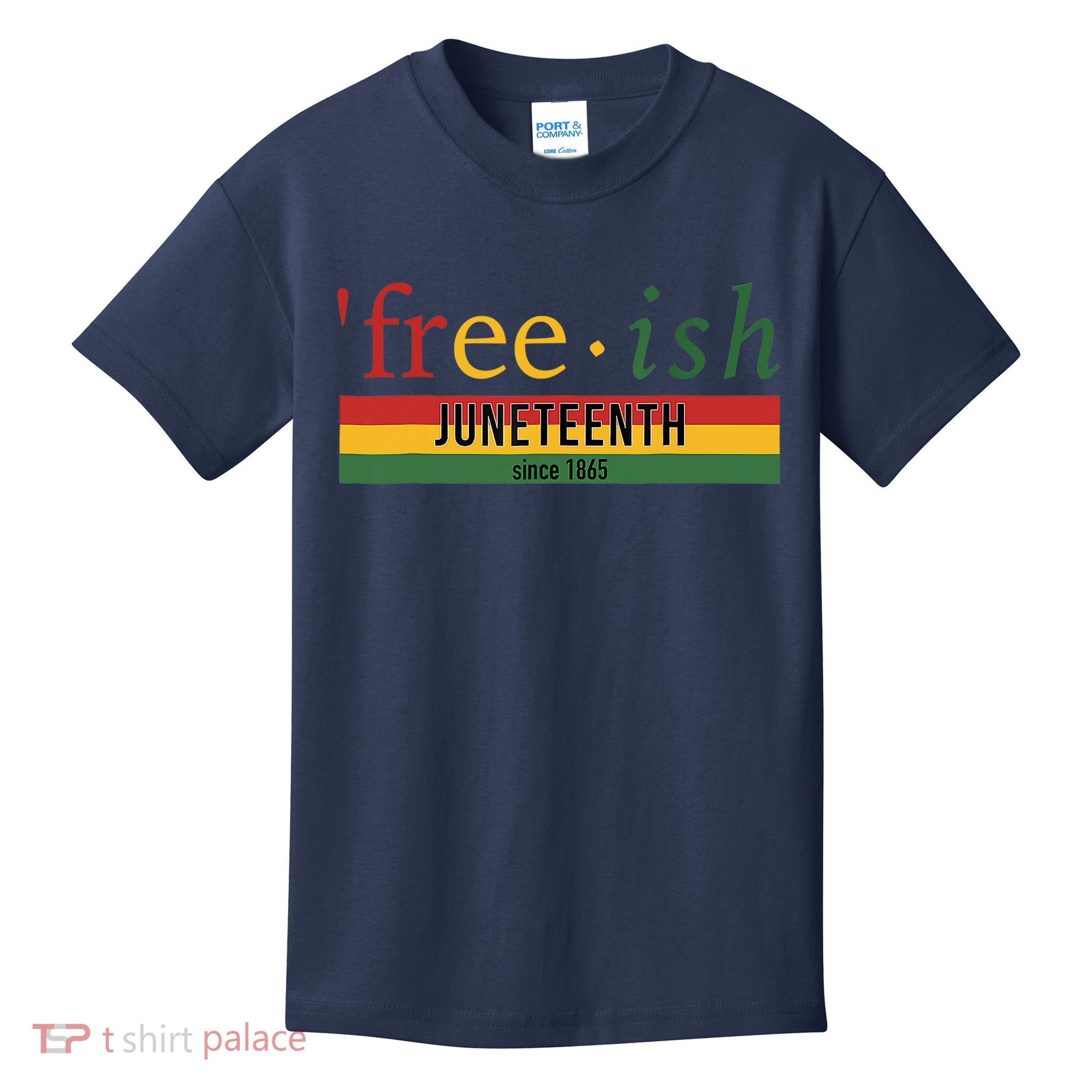 Freeish Since 1865 Juneteenth Black Freedom 1865 Kids T-Shirt