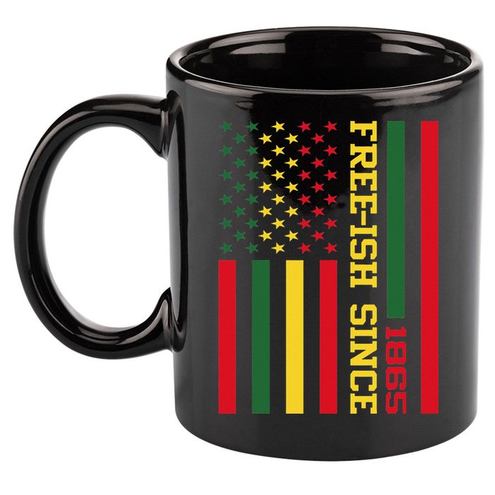 Freeish Since 1865 Juneteenth Black History Flag African 11oz C Handle Ceramic Mug