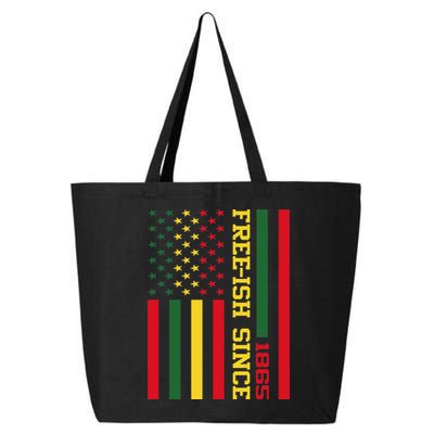 Freeish Since 1865 Juneteenth Black History Flag African 25L Jumbo Tote