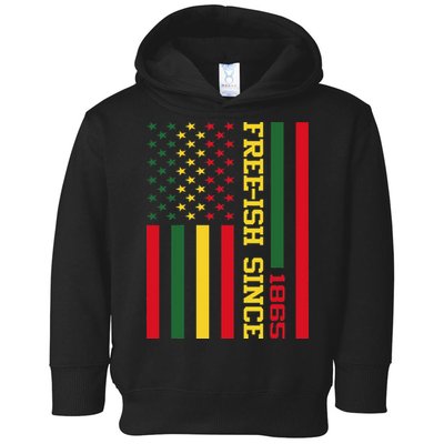 Freeish Since 1865 Juneteenth Black History Flag African Toddler Hoodie