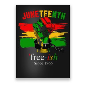 Freeish Since 1865 With Pan African Flag For Juneteenth Poster