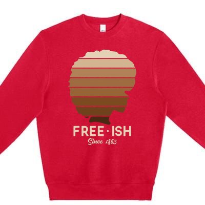 Freeish Since 1865 Melanin for African Wo Gift Premium Crewneck Sweatshirt