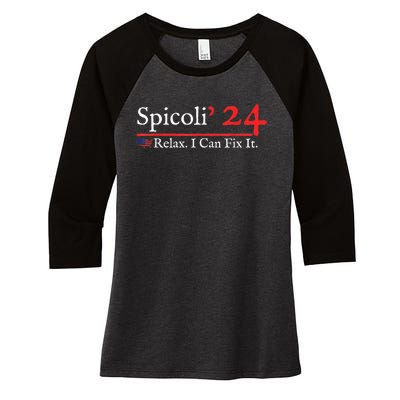 Funny Distressed Spicoli 24 Spicoli 2024 relax I can fix it Women's Tri-Blend 3/4-Sleeve Raglan Shirt