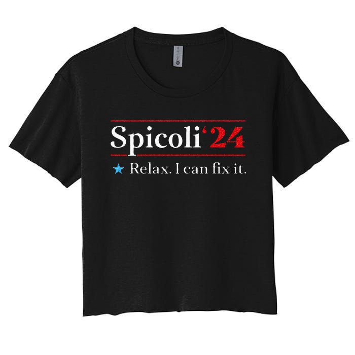 Funny Spicoli 24 Spicoli 24 Relax I Can Fix It Vintage Women's Crop Top Tee