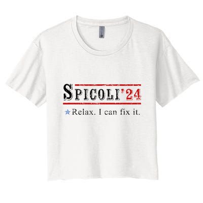 Funny Spicoli 24 Spicoli 2024 Relax I Can Fix It Vintage Crop Top