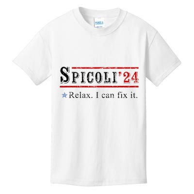 Funny Spicoli 24 Spicoli 2024 Relax I Can Fix It Vintage Kids T-Shirt