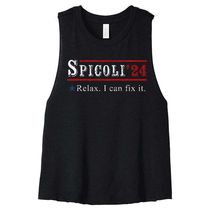 Funny Spicoli 24 Spicoli 2024 Relax I Can Fix It Vintage Women's Racerback Cropped Tank