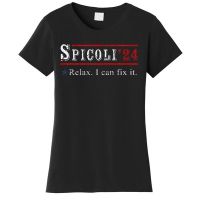 Funny Spicoli 24 Spicoli 2024 Relax I Can Fix It Vintage Women's T-Shirt