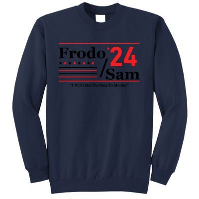 Frodo Sam 2024 I Will Take The Ring To Mordor Funny Tall Sweatshirt