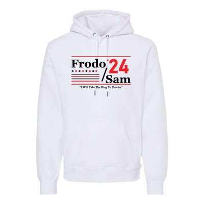 Frodo Sam 2024 I Will Take The Ring To Mordor Funny Premium Hoodie