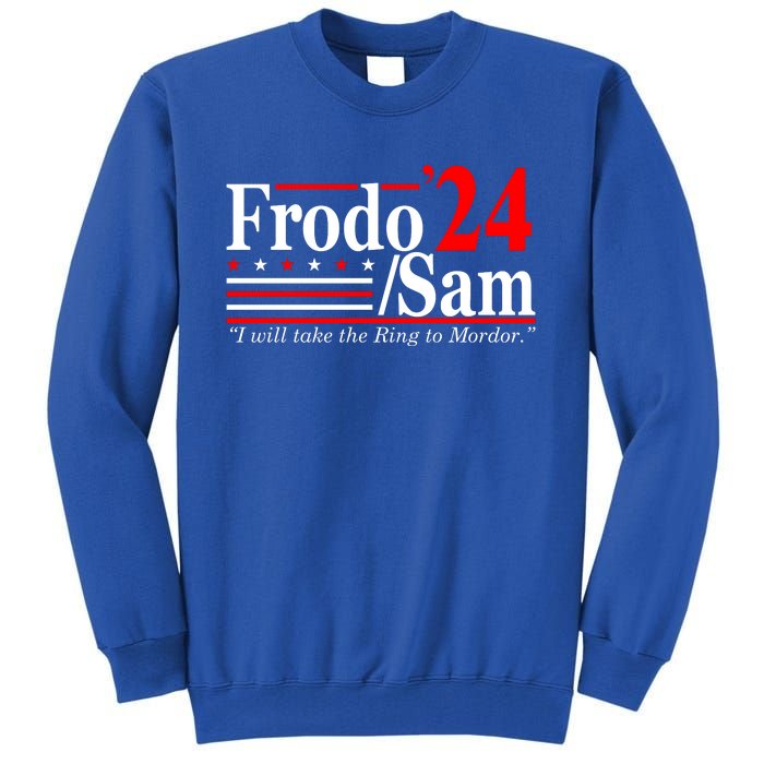 Frodo Sam 2024 Funny Movie Quote Tall Sweatshirt