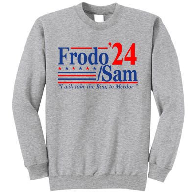 Frodo Sam 2024 I Will Take The Ring To Mordor Funny Tall Sweatshirt