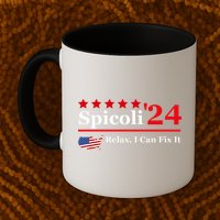 Funny Spicoli 24, Spicoli 2024 Relax I Can Fix It Mug