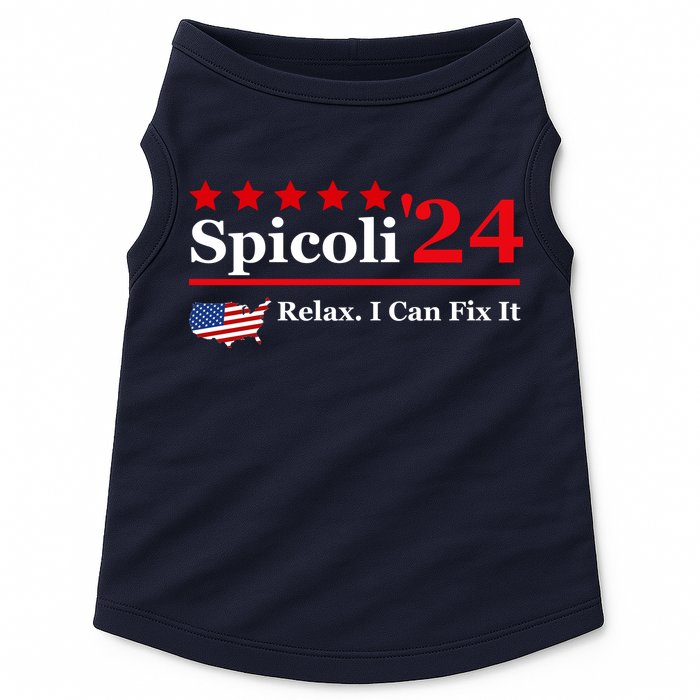 Funny Spicoli 24, Spicoli 2024 Relax I Can Fix It Doggie Tank