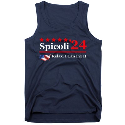 Funny Spicoli 24, Spicoli 2024 Relax I Can Fix It Tank Top