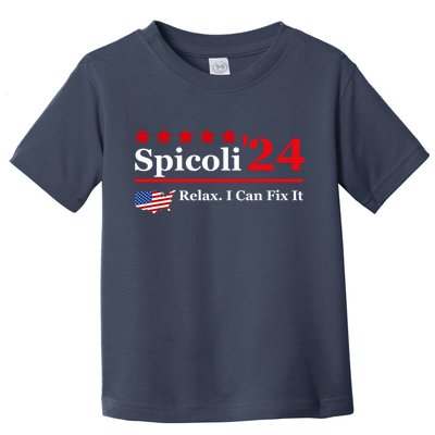 Funny Spicoli 24, Spicoli 2024 Relax I Can Fix It Toddler T-Shirt