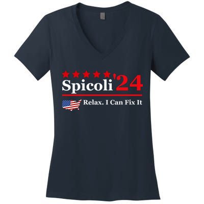 Funny Spicoli 24, Spicoli 2024 Relax I Can Fix It Women's V-Neck T-Shirt