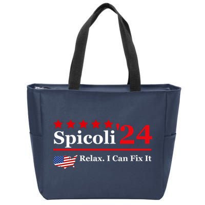 Funny Spicoli 24, Spicoli 2024 Relax I Can Fix It Zip Tote Bag