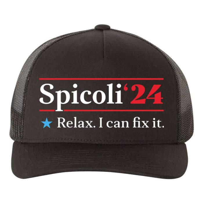 Funny Spicoli 24, Spicoli 2024 Relax I Can Fix It Vintage Yupoong Adult 5-Panel Trucker Hat