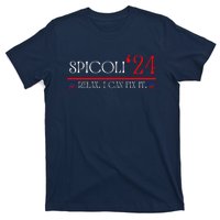 Funny Spicoli 2024, Spicoli 24 Relax I Can Fix It. Meme T-Shirt