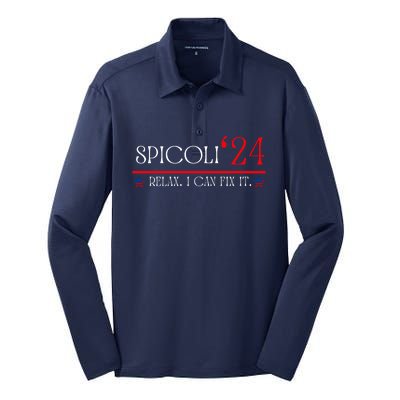 Funny Spicoli 2024, Spicoli 24 Relax I Can Fix It. Meme Silk Touch Performance Long Sleeve Polo