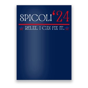 Funny Spicoli 2024, Spicoli 24 Relax I Can Fix It. Meme Poster