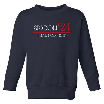 Funny Spicoli 2024, Spicoli 24 Relax I Can Fix It. Meme Toddler Sweatshirt