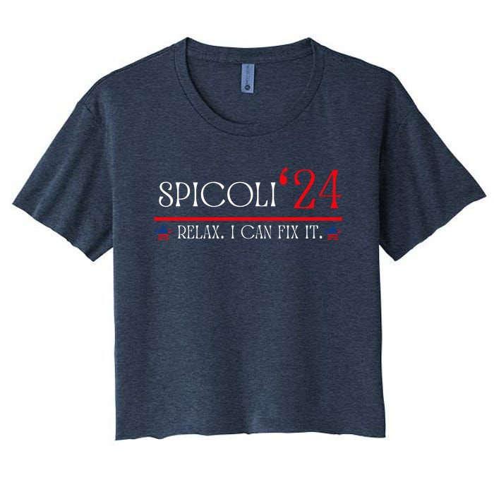 Funny Spicoli 2024, Spicoli 24 Relax I Can Fix It. Meme Women's Crop Top Tee