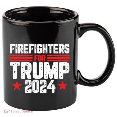 Firefighters Support 2024 Political Theme 11oz C Handle Ceramic Mug