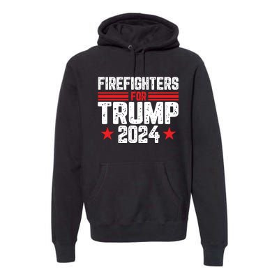 Firefighters Support 2024 Political Theme Premium Hoodie